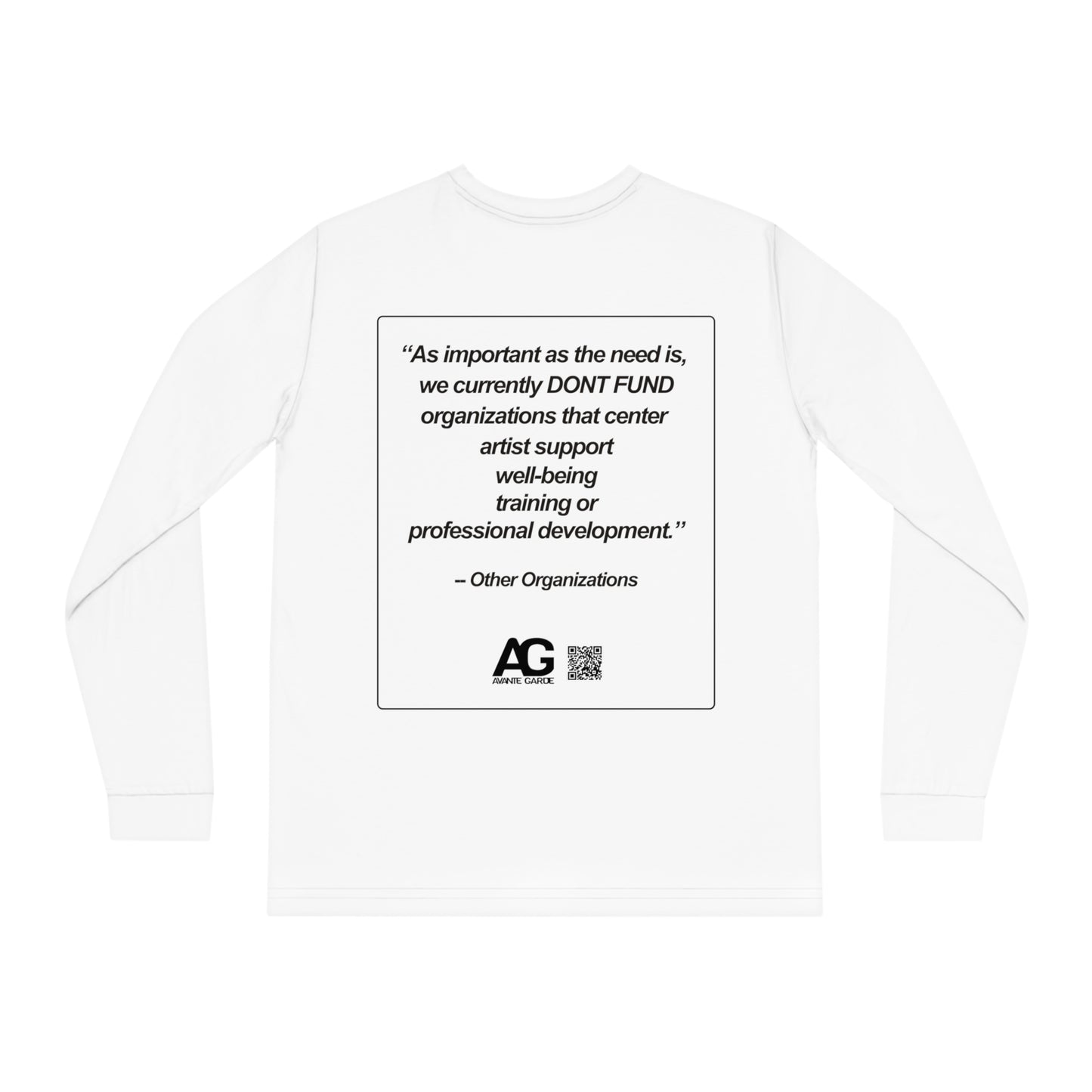Unisex DON'T FUND Organic Long Sleeve Tee